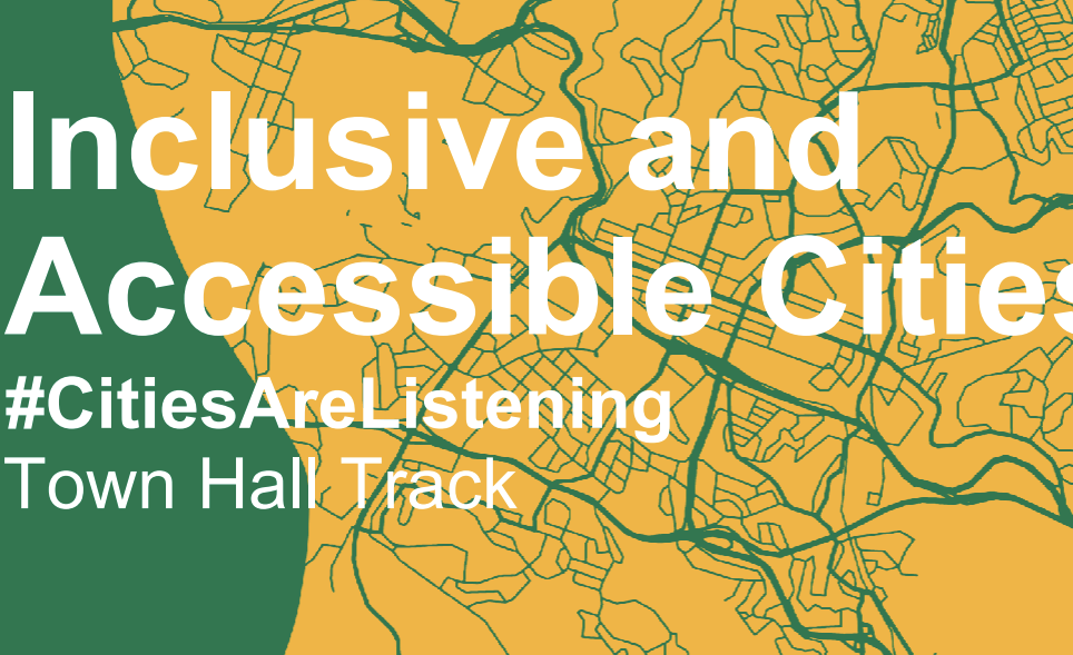 Villes inclusives et accesibles - CONGRESS de CGLU / Le circuit Town Hall